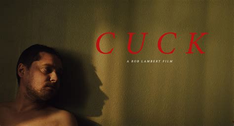 cuck 4k|Watch Cuck (2019)